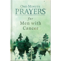 One-Minute Prayers for Men with Cancer