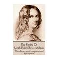 Sarah Fuller Flower Adams - Poetry & Play.: "Once have a priest for enemy, good bye to peace."