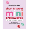 New York Times Games Short and Sweet Mini Crosswords: 150 Easy Fun-Sized Puzzles
