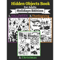 Hidden Objects Book For Adults: Seek and Find the Holidays Objects in the Pictures