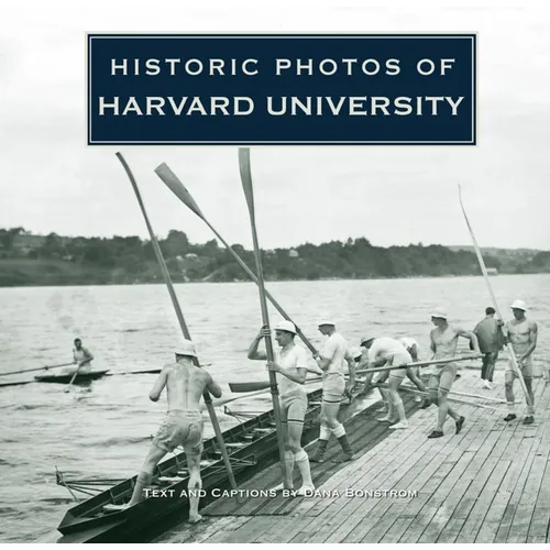 Historic Photos of Harvard University