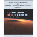 Digital Signal Processing in Modern Communication Systems (Edition 2)