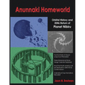 Anunnaki Homeworld: Orbital History and 2046 Return of Planet Nibiru