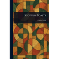Scottish Toasts