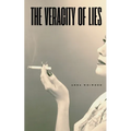The Veracity of Lies