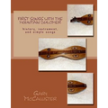First Songs With the Mountain Dulcimer: history, instrument, and simple songs