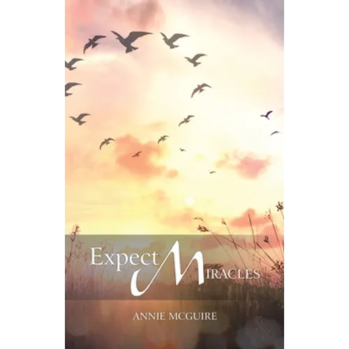 Expect Miracles