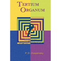 Tertium Organum: A Key to the Enigmas of the World