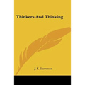 Thinkers And Thinking