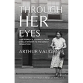 Through Her Eyes