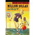 The Million Dollar Shot