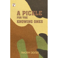 A Pickle for The Knowing Ones