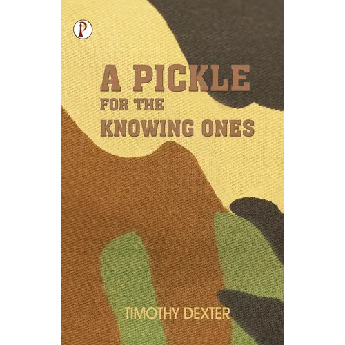 A Pickle for The Knowing Ones