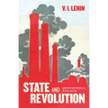 State and Revolution: Fully Annotated Edition