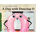 A Day With Dancing O