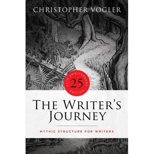 The Writer's Journey - 25th Anniversary Edition - Library Edition: Mythic Structure for Writers