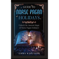 Guide to Norse Pagan Holidays