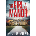 The Girl in the Manor