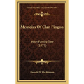Memoirs Of Clan Fingon: With Family Tree (1899)