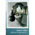 Beauty / Beauty
