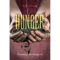 Hunger: A Tale of Courage