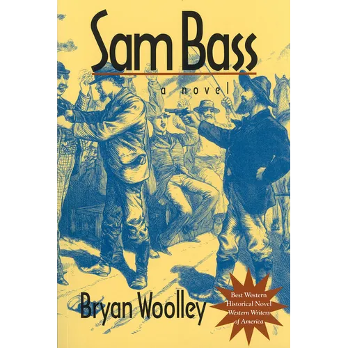 Sam Bass: Volume 36