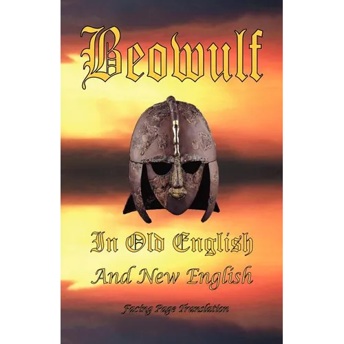 Beowulf in Old English and New English