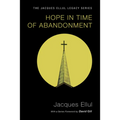 Hope in Time of Abandonment