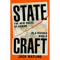 Statecraft: The New Rules of Power in a Divided World