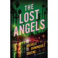 The Lost Angels: A Thriller