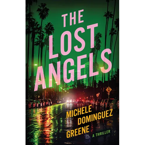 The Lost Angels: A Thriller