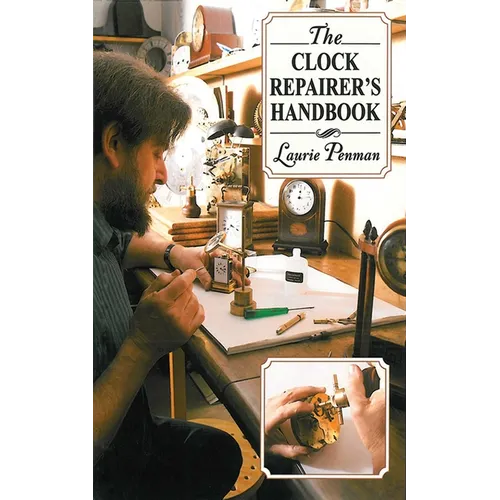 The Clock Repairer's Handbook