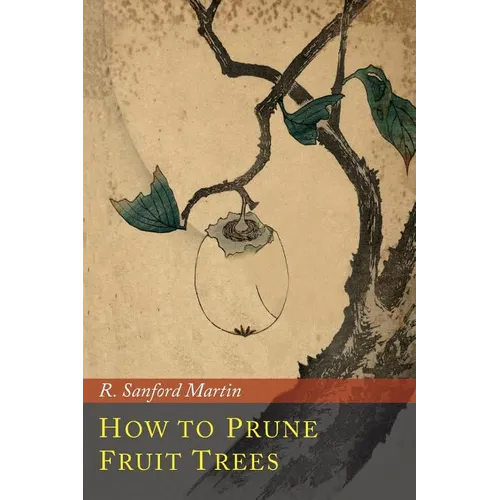 How to Prune Fruit Trees