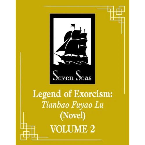Legend of Exorcism: Tianbao Fuyao Lu (Novel) Vol. 4