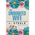 The Unwanted Wife: Brother's Best Friend Marriage of Convenience Romance