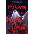 Welcome to the Ghost Show