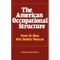 The American Occupational Structure