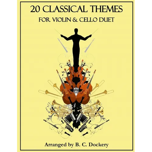 20 Classical Themes for Violin and Cello Duet