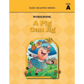 A Pig Can Jig (Level A Workbook), Basic Reading Series: Classic Phonics Program for Beginning Readers, ages 5-8, illus., 96 pages