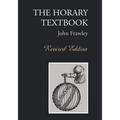 The Horary Textbook - Revised Edition