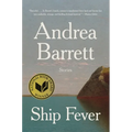 Ship Fever: Stories