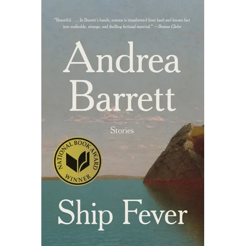 Ship Fever: Stories