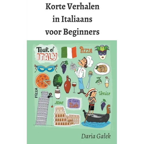 Korte Verhalen in Italiaans voor Beginners