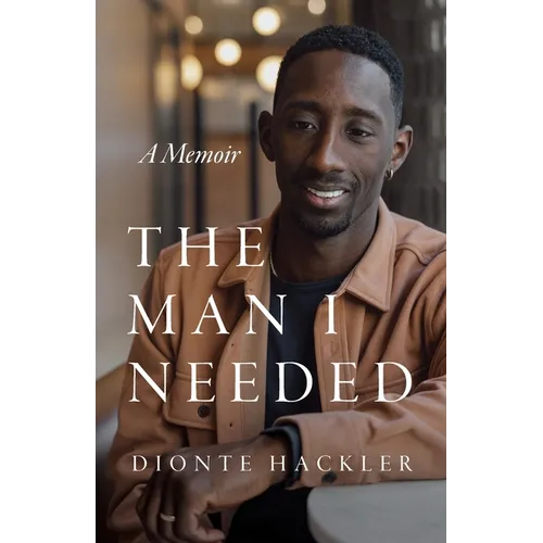 The Man I Needed