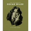 Little Book of Oscar Wilde: Wit and Wisdom to Live by