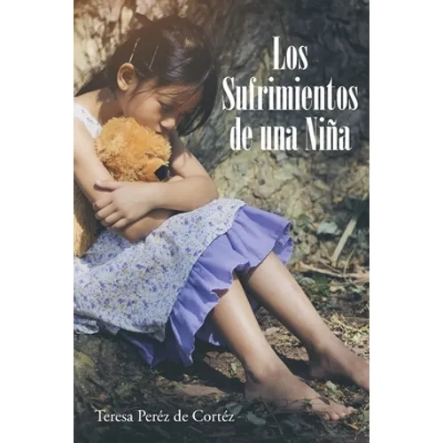 Los Sufrimientos de una niña