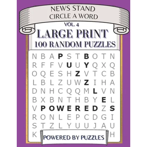 News Stand Circle a Word Vol.4: Large Print 100 Random Puzzles