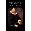 Preparation for Death or Considerations on the Eternal Maxims