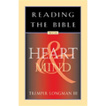 Reading the Bible with Heart & Mind