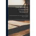 The Book of Common Worship